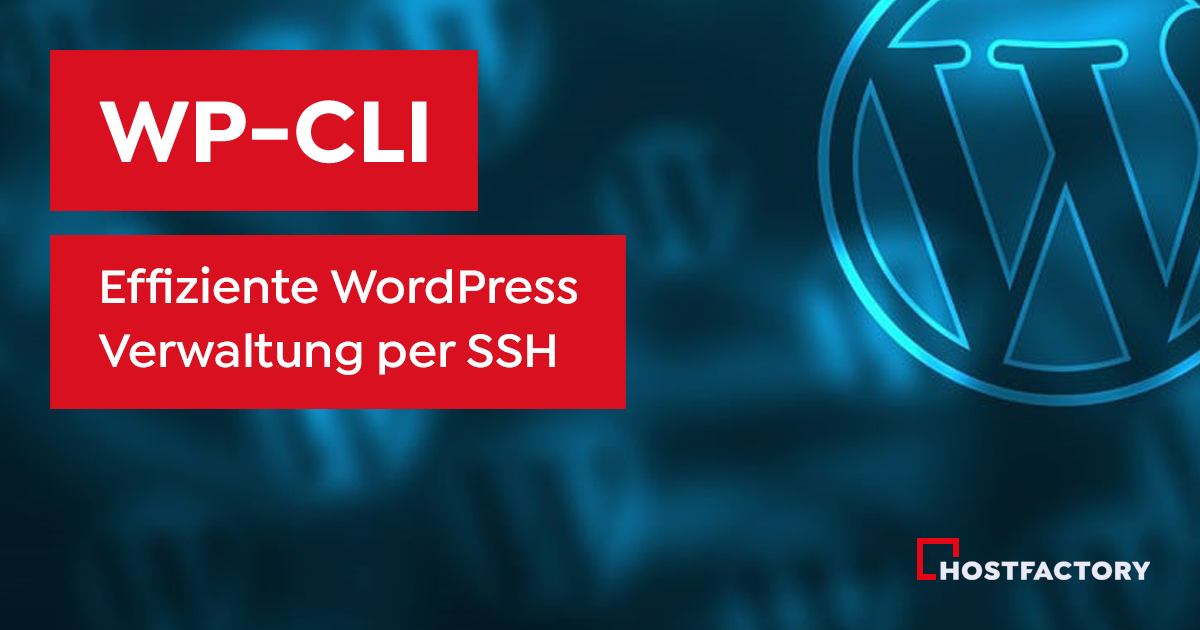WP-CLI im HOSTFACTORY® Standard Webhosting